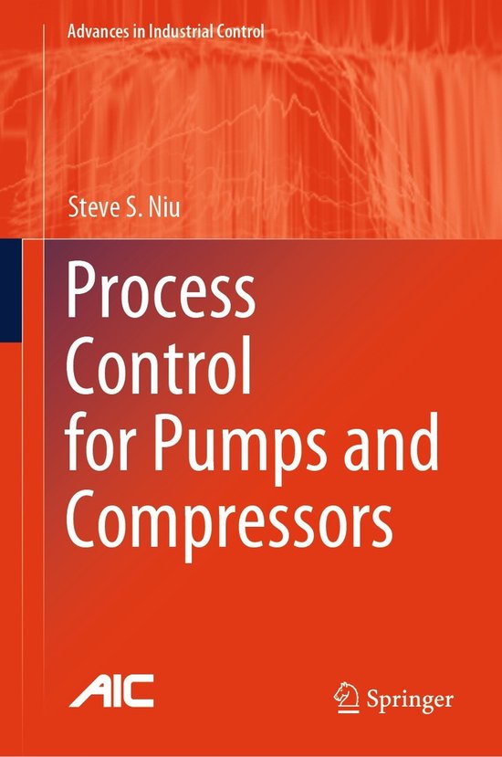 Advances in Industrial Control- Process Control for Pumps and ...