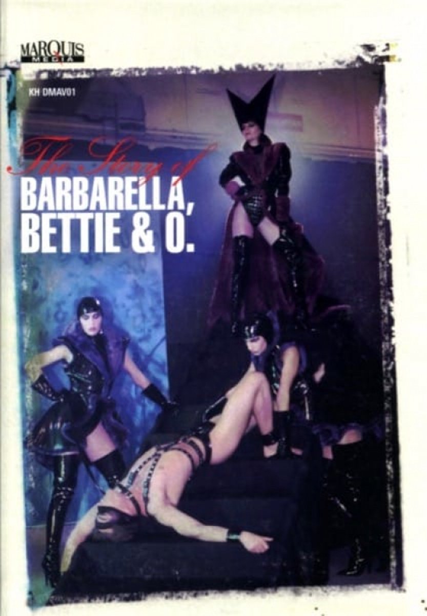 The story of Barbarella, Bettie & O - DMAV01