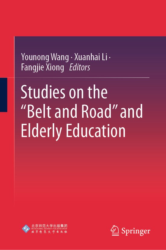 Studies on the “Belt and Road” and Elderly Education - cover