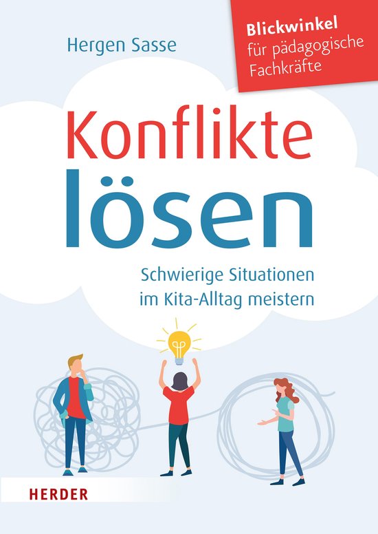 Konflikte lösen. Schwierige Situationen im Kita-Alltag meis ... - cover