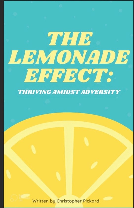 The Lemonade Effect - cover