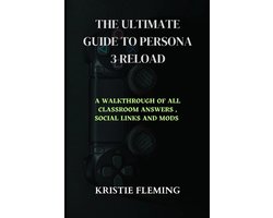 The Ultimate Guide to Persona 3 Reload