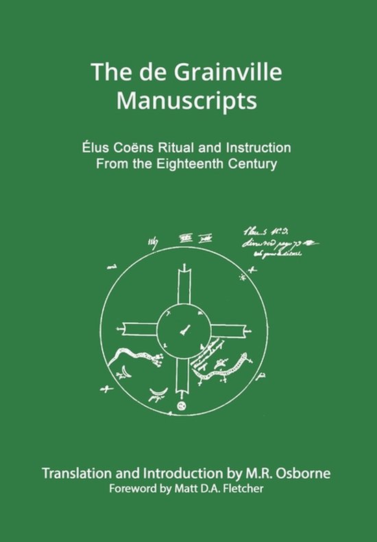The Élus Coëns Library-The de Grainville Manuscripts