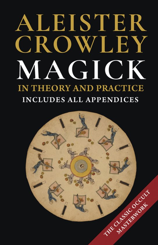 Boekhoes "Aleister Crowley Magick In Theory And Practice" met cirkelvormige illustratie.