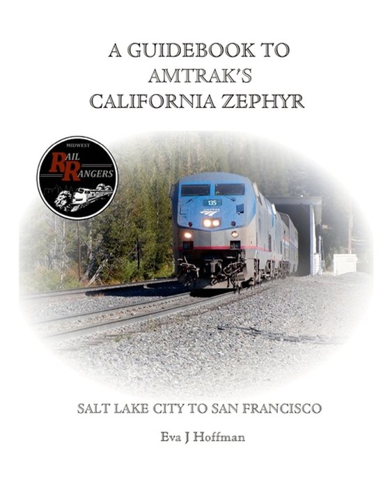 A Guidebook to Amtrak's(r) California Zephyr - cover