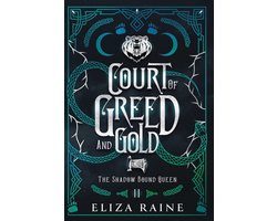 The Shadow Bound Queen Special Edition- Court of Greed and Gold - Special Edition