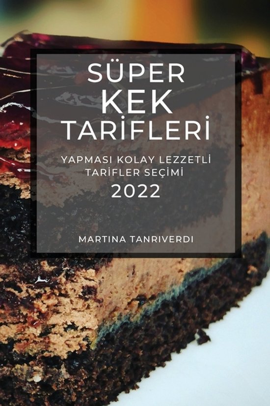 Süper Kek Tarİflerİ 2022 - cover