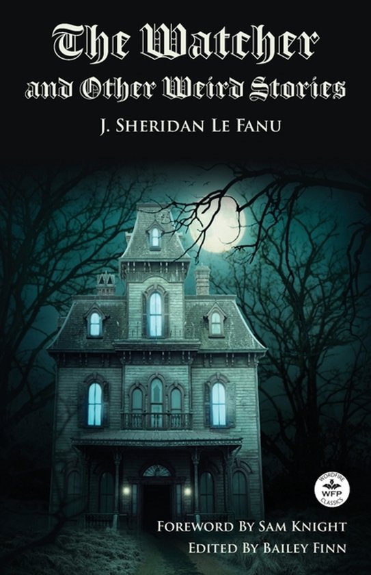 Boek kaft met de titel 'The Watcher and Other Weird Stories' en een spookachtig huis op de achtergrond.