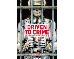 Driven To Crime