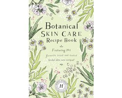 Botanical Skin Care Recipe Book