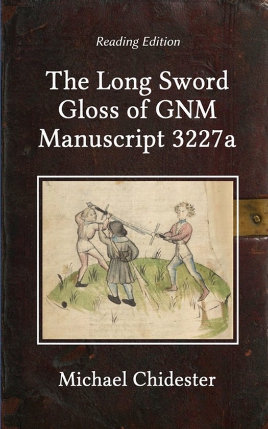 The Long Sword Gloss of GNM Manuscript 3227a - cover