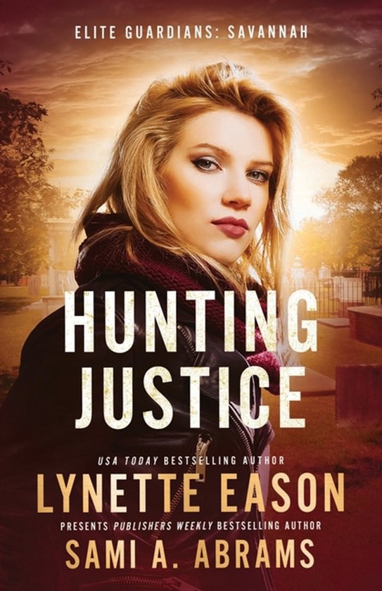 Elite Guardians: Savannah- Hunting Justice - cover