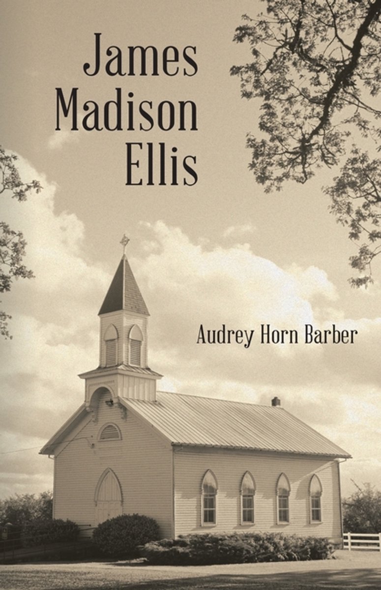 James Madison Ellis van Audrey Horn Barber