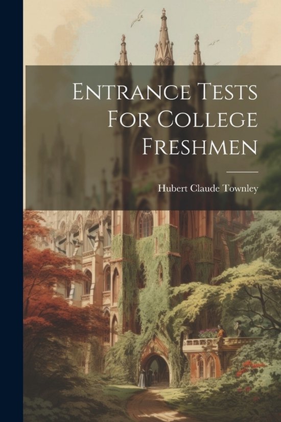 Entrance Tests For College Freshmen - cover