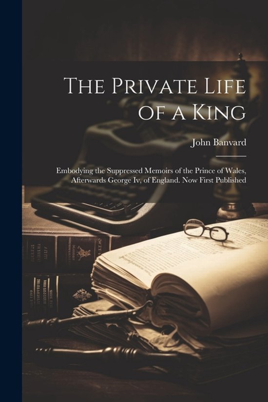 The Private Life of a King - cover