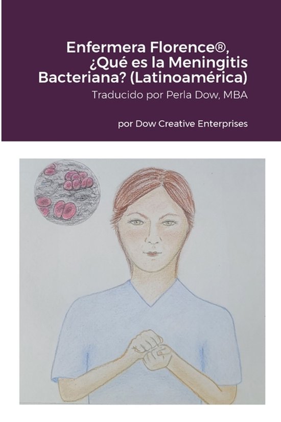 Enfermera Florence(R), ¿Qué es la Meningitis Bacteriana? ( ... - cover