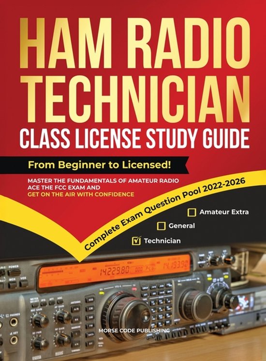 Ham Radio Technician Class License Study Guide - cover