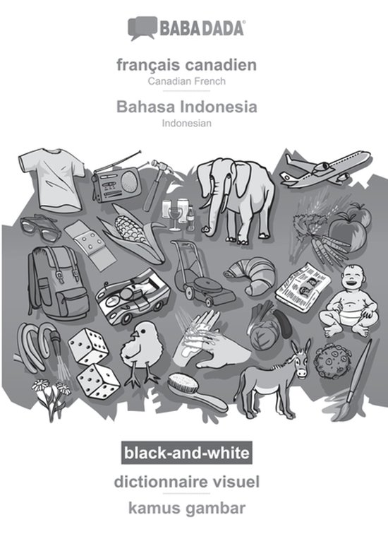 BABADADA black-and-white, français canadien - Bahasa Indone ... - cover