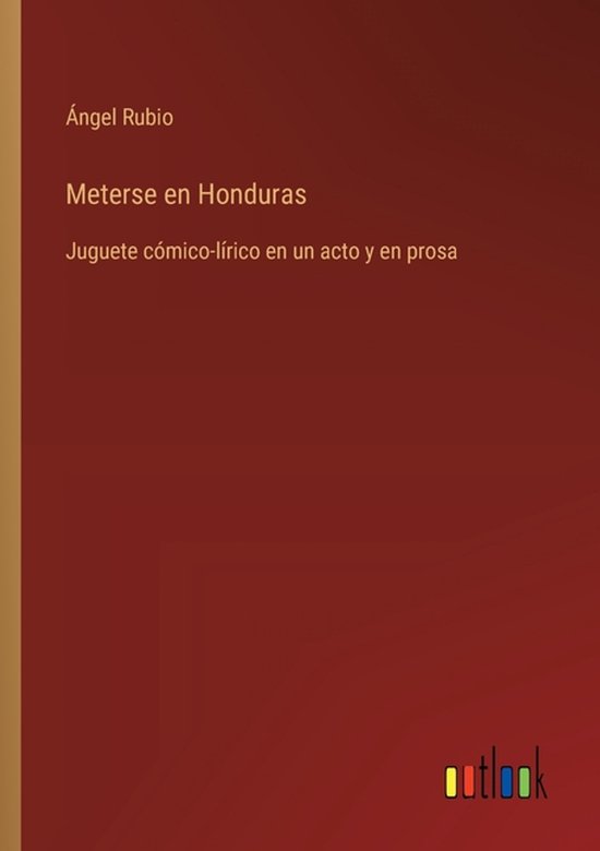 Meterse en Honduras