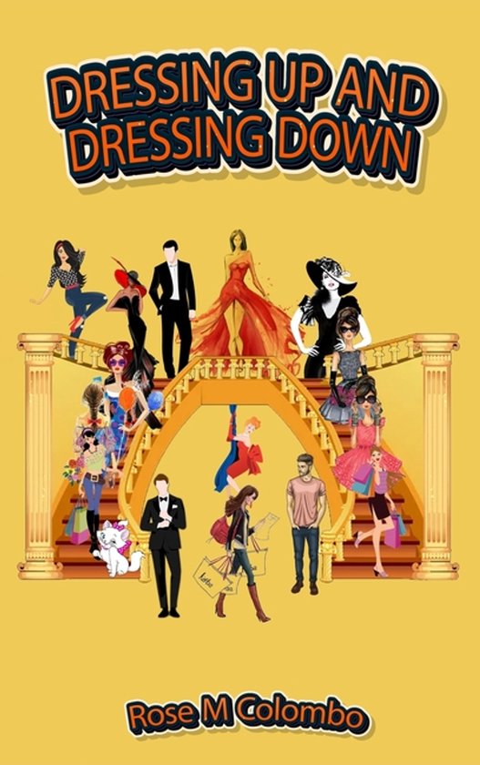 Dressing Up and Dressing Down - cover