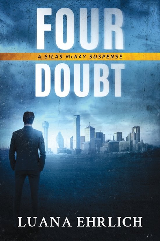 The Silas McKay Suspense- Four Doubt - cover