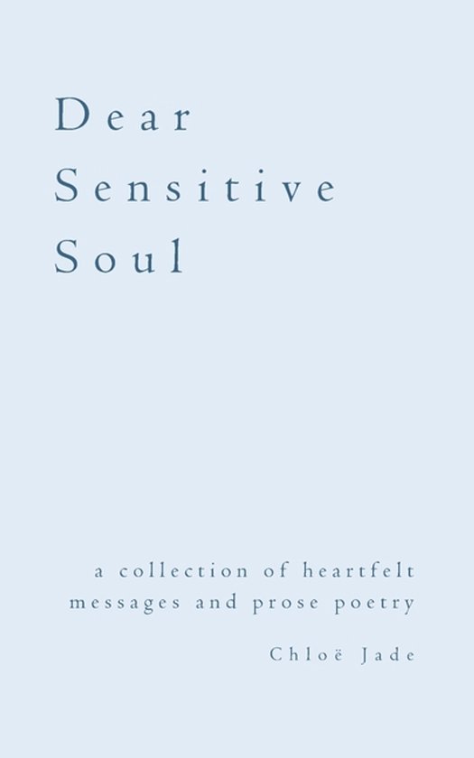 Dear Sensitive Soul - cover