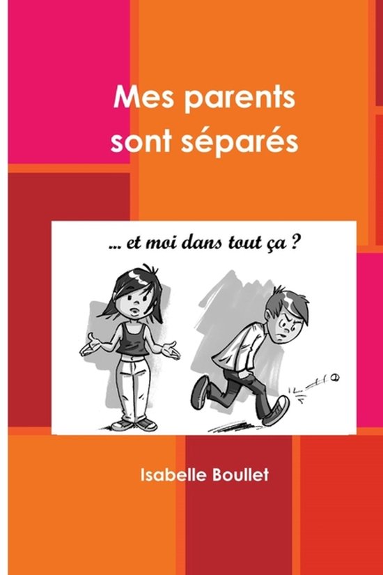 Mes parents sont séparés - cover