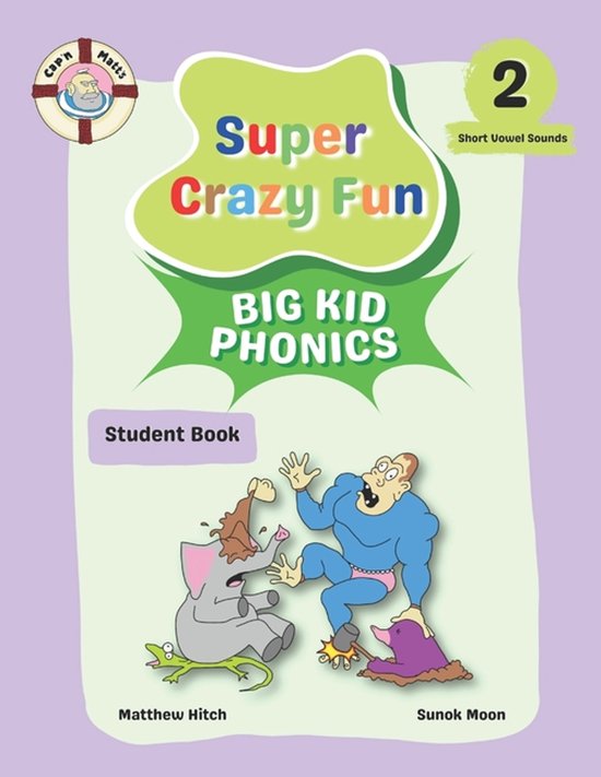 Captain Matt's Super Crazy Fun Phonics- Captain Matt's Super ... - cover