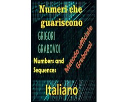 Numeri che Guariscono, Grigori Grabovoi