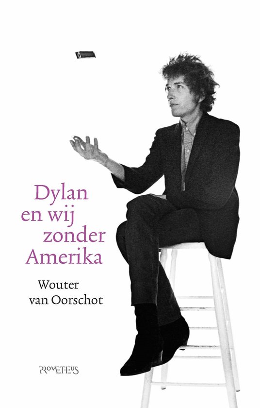 Dylan en wij zonder Amerika - cover