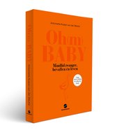 Oranje boek met de titel Oh(m) BABY in grote letters. De ondertitel luidt 'Mindful zwanger, bevallen én leven'.