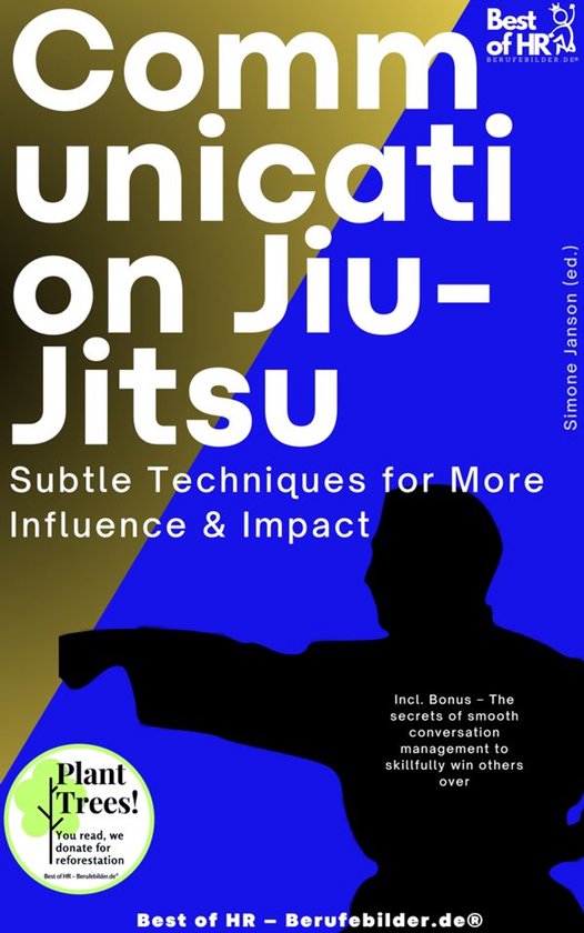 Success Mastery Edition - Communication Jiu-Jitsu – Subtle ... - cover