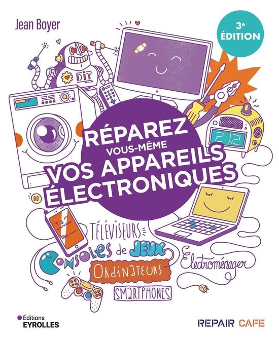 Serial makers - Réparez vous-même vos appareils électroniques