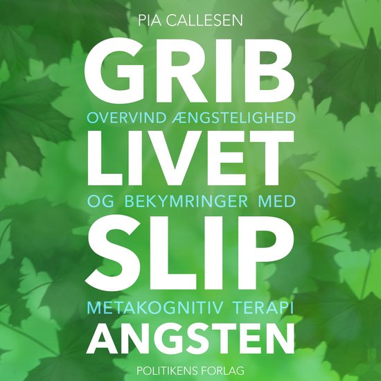 Grib livet - Slip angsten - cover