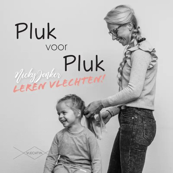 Pluk voor pluk - leren vlechten! - cover