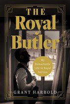 Boekomslag van "The Royal Butler" met Grant Harrold in een vest en strikje, "My Remarkable Life in Royal Service"