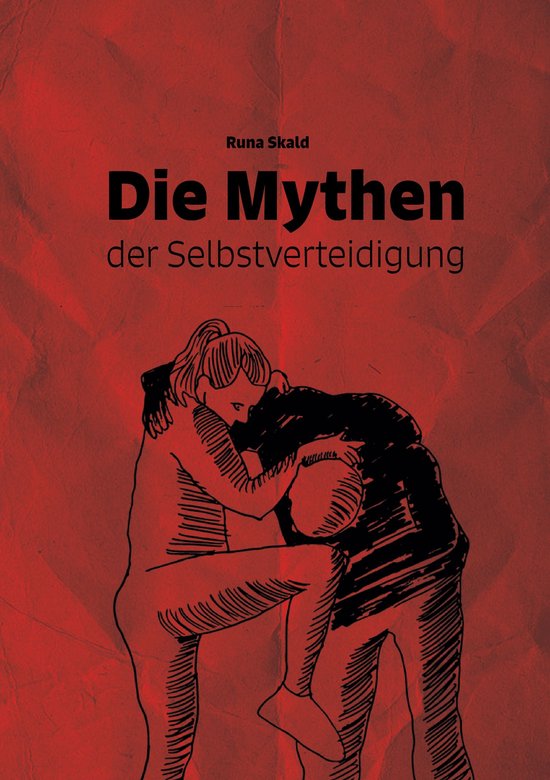 Die Mythen der Selbstverteidigung - cover