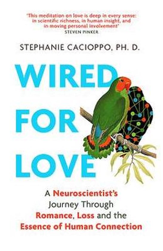 Boek cover Wired For Love van Stephanie Cacioppo (Onbekend)