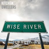 Kitchen Dwellers - Wise River (LP)