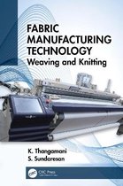 Fabric Manufacturing Technology: Weaving and Knitting