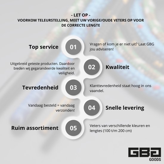 Checklist met 'Top service', 'Kwaliteit', 'Tevredenheid', 'Snelle levering' en 'Ruim assortiment'. Let op: voorkom teleurstelling, meet uw veters op. GBG Goods logo.