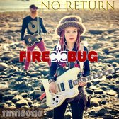 Firebug - No Return (CD)