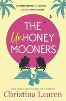 Omslag The Unhoneymooners escape to paradise with this hilarious and feel good romantic comedy
