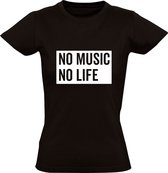 No music no life Dames t-shirt | muziek | dj | concert | cadeau | Zwart