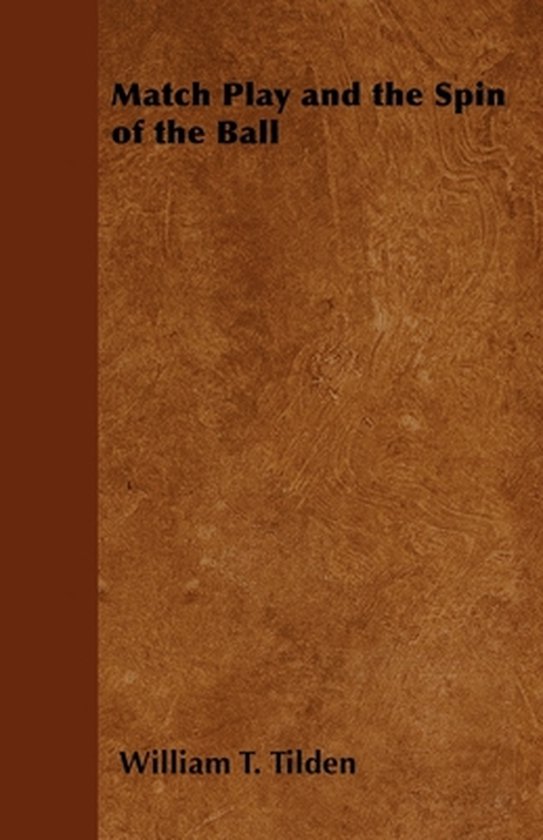 Match Play and the Spin of the Ball - cover