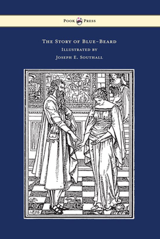 The Story of Blue-Beard - Illustrated by Joseph E. Southall - cover