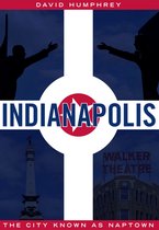 America Through Time- Indianapolis