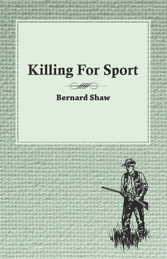 Killing for Sport - Essays by Various Writers - cover