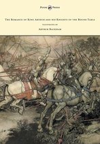 Boekcover: De Romantiek van Koning Arthur en zijn Ridders van de Ronde Tafel, geïllustreerd door Arthur Rackham, met een schilderij van ridders te paard in gevecht.