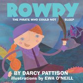 Rowdy: The Pirate Who Could Not Sleep